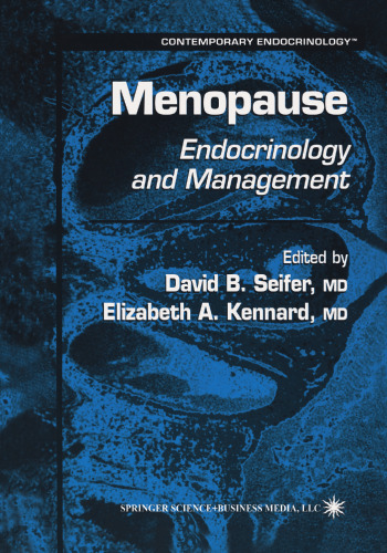 Menopause: Endocrinology and Management