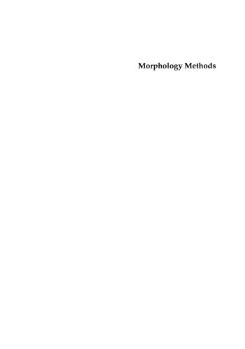 Morphology Methods: Cell and Molecular Biology Techniques