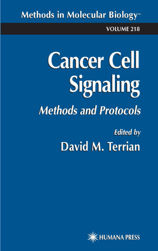 Cancer Cell Signaling. Methods and Protocols