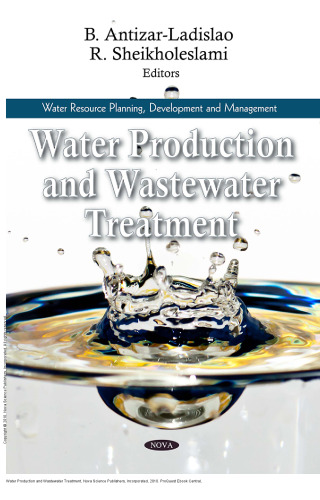 Water Production and Wastewater Treatment