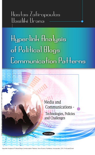 Hyperlink Analysis of Political Blogs Communication Patterns