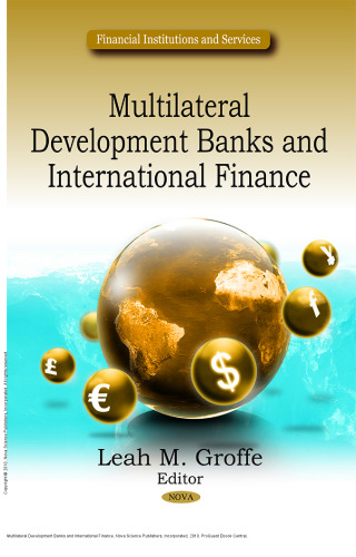 Multilateral Development Banks and International Finance