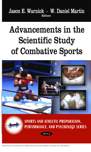 Advancements in the Scientific Study of Combative Sports