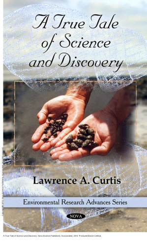 A True Tale of Science and Discovery