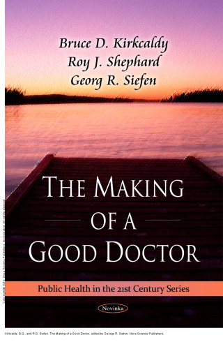 The Making of a Good Doctor