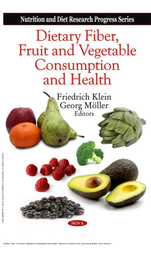 Dietary Fiber, Fruit and Vegetable Consumption and Health