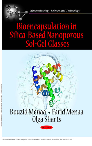 Bioencapsulation in Silica-Based Nanoporous Sol-Gel Glasses