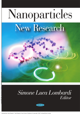 Nanoparticles: New Research : New Research