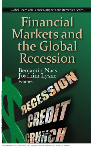Financial Markets and the Global Recession