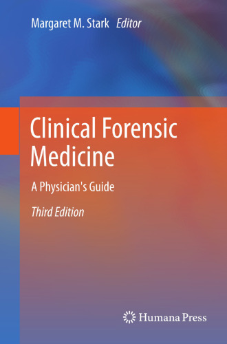 Clinical Forensic Medicine: A Physician's Guide