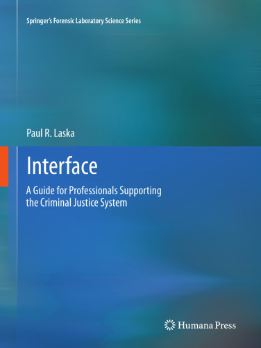 Interface: A Guide for Professionals Supporting the Criminal Justice System