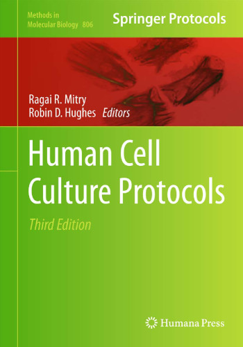 Human cell culture protocols