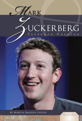 Essential lives: Mark Zuckerberg: facebook creator