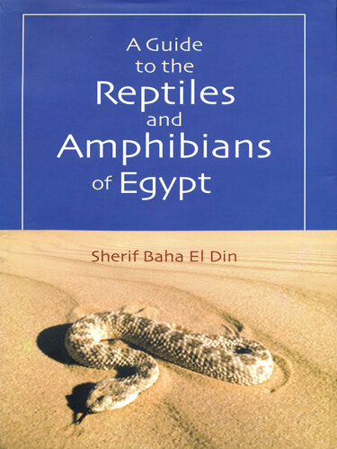 A Guide to the Reptiles and Amphibians of Egypt