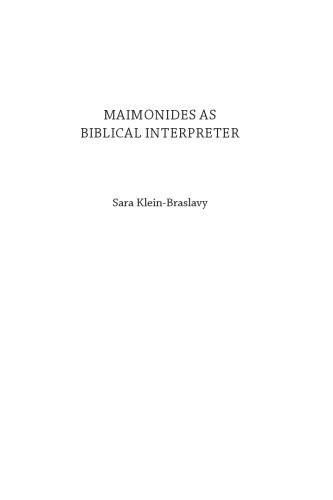 Maimonides as Biblical Interpreter