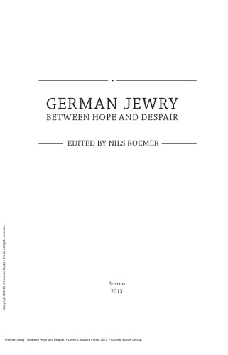 German Jewry : Between Hope and Despair