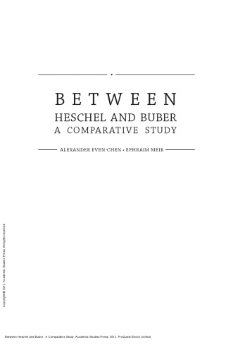 Between Heschel and Buber : A Comparative Study