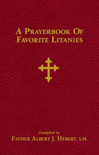 A Prayerbook of Favorite Litanies