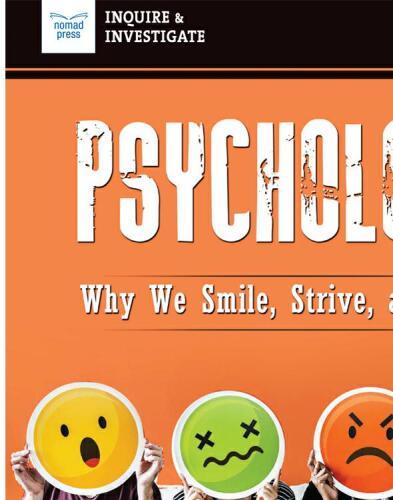 Psychology: Why We Smile, Strive, and Sing