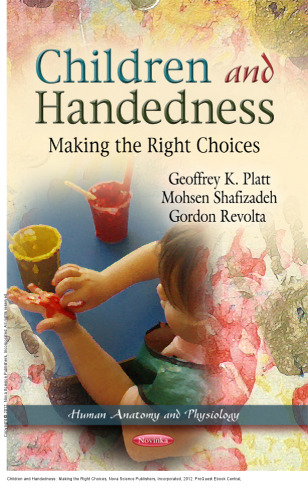 Children and Handedness : Making the Right Choices