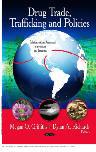 Drug Trade, Trafficking and Policies
