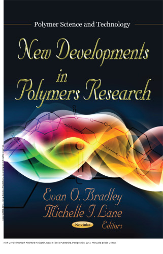 New Developments in Polymers Research