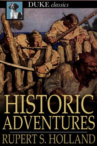 Historic Adventures: Tales From American History