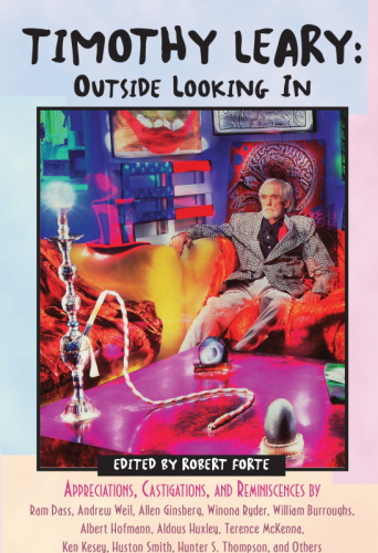 Timothy Leary: Outside Looking In