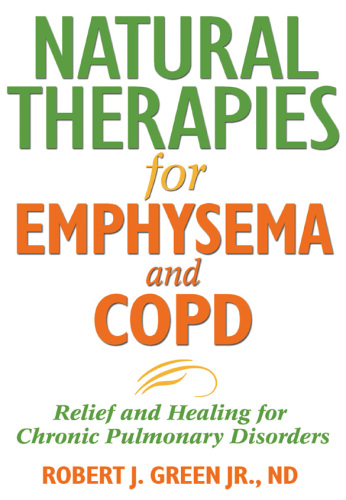 Natural Therapies for Emphysema and COPD