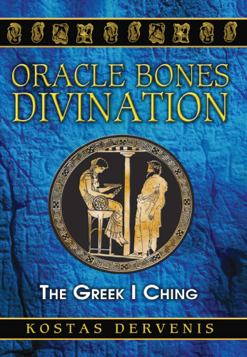 Oracle Bones Divination: The Greek I Ching