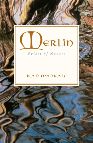 Merlin: Priest of Nature