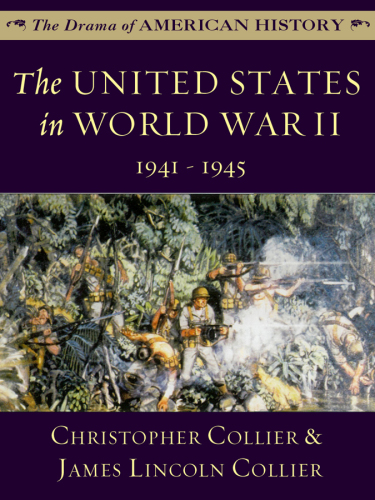The United States in World War II: 1941 - 1945