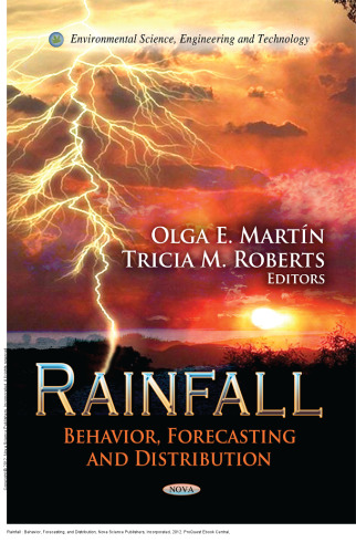 Rainfall : Behavior, Forecasting, and Distribution