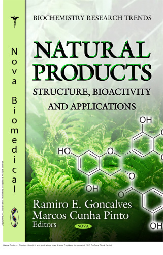 Natural Products: Structure, Bioactivity and Applications