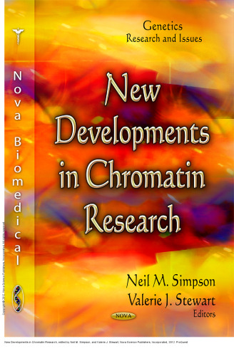 New Developments in Chromatin Research