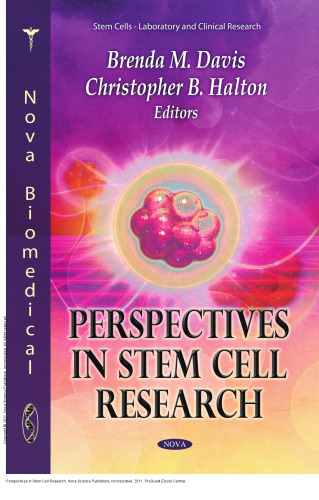 Perspectives in Stem Cell Research