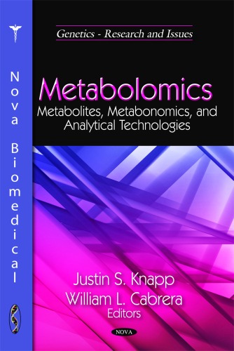 Metabolomics: Metabolites, Metabonomics, and Analytical Technologies