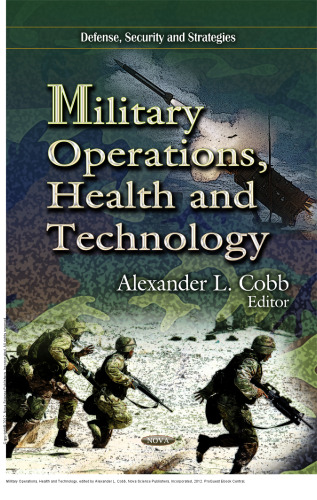 Military Operations, Health and Technology