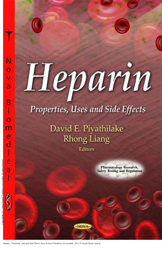Heparin : Properties, Uses and Side Effects