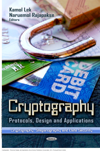 Cryptography: Protocols, Design, and Applications