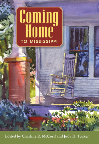 Coming Home to Mississippi