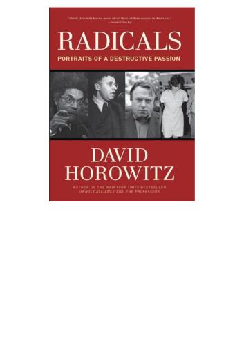 Radicals : Portraits of a Destructive Passion