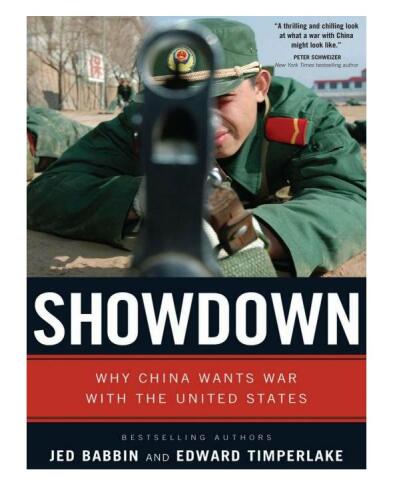 Showdown: Why China Wants War With the United States