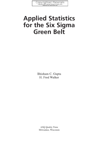 Applied Statistics for the Six Sigma Green Belt