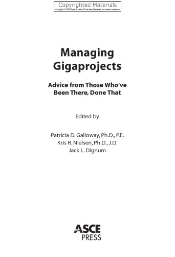 Managing Gigaprojects - Advice from Those Who’ve Been There, Done That