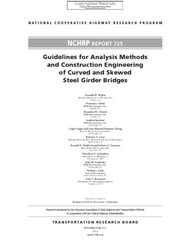 Guidelines for Analysis Methods and Construction Engineering of Curved and Skewed Steel Girder Bridges