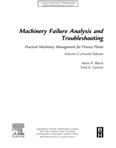 Machinery Failure Analysis and Troubleshooting, Volume 2 - Practical Machinery Management for Process Plants
