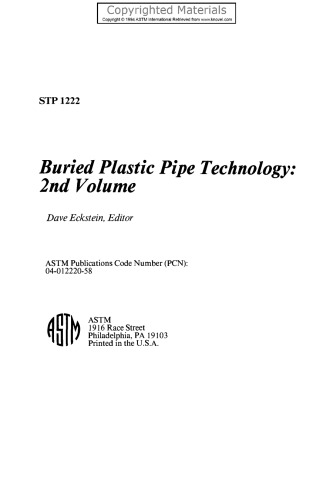 Buried Plastic Pipe Technology, Volume 2: