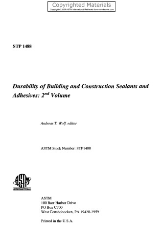 Durability of Building and Construction Sealants and Adhesives, Volume 2