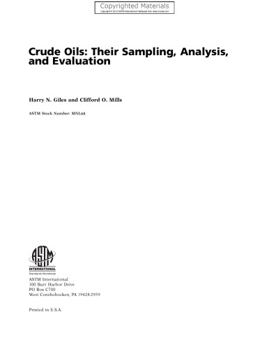 Crude Oils - Their Sampling, Analysis, and Evaluation